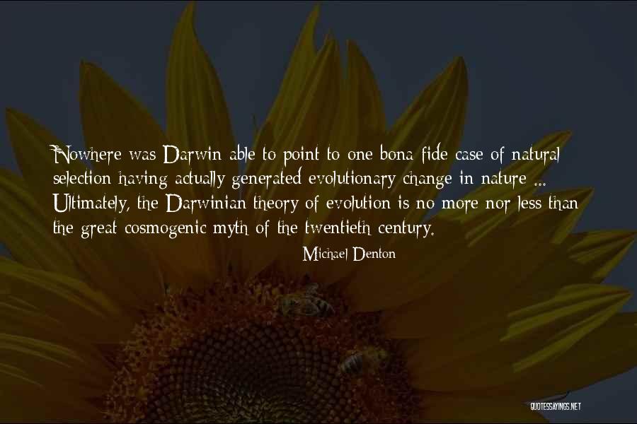 Episodio Do Adamastor Quotes By Michael Denton Episodio Do Adamastor Quotes By Michael Denton