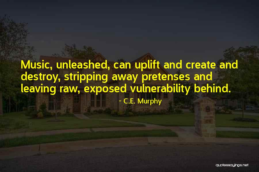 Epistemically Transformative Quotes By C.E. Murphy Epistemically Transformative Quotes By C.E. Murphy