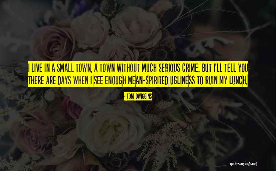 Epistemics Quotes By Toni Dwiggins Epistemics Quotes By Toni Dwiggins
