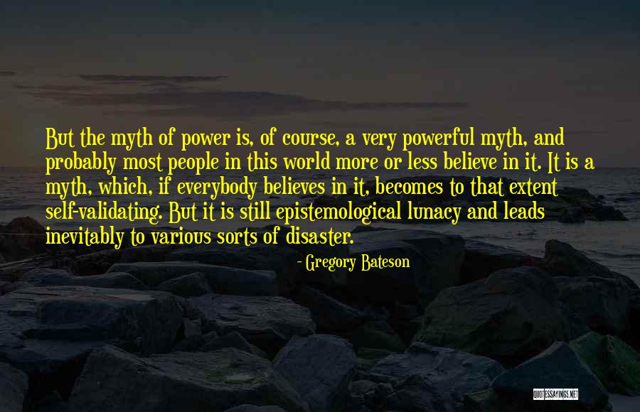 Epistemological Quotes By Gregory Bateson Epistemological Quotes By Gregory Bateson