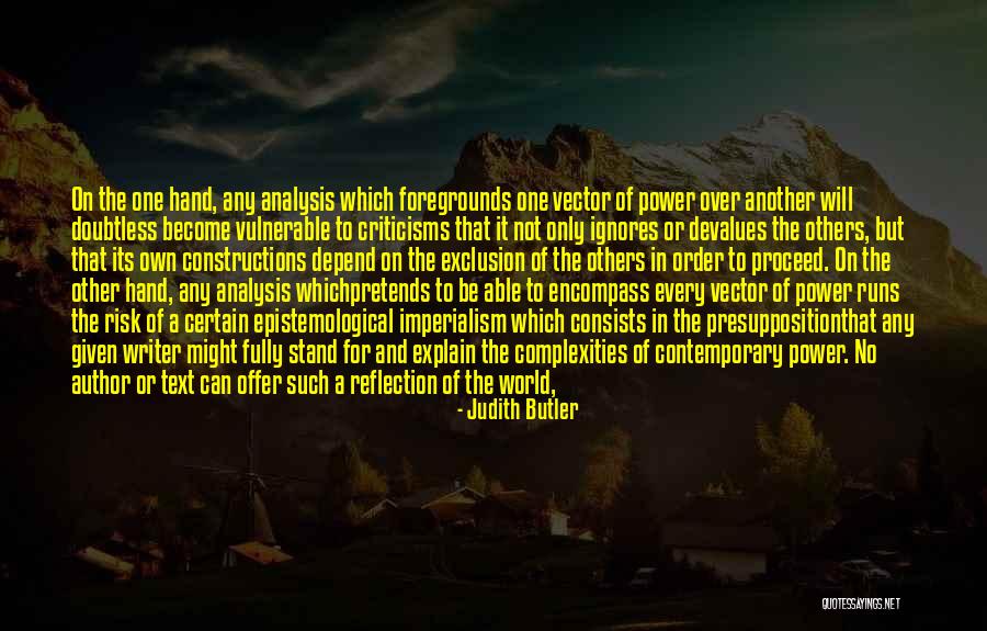 Epistemological Quotes By Judith Butler Epistemological Quotes By Judith Butler