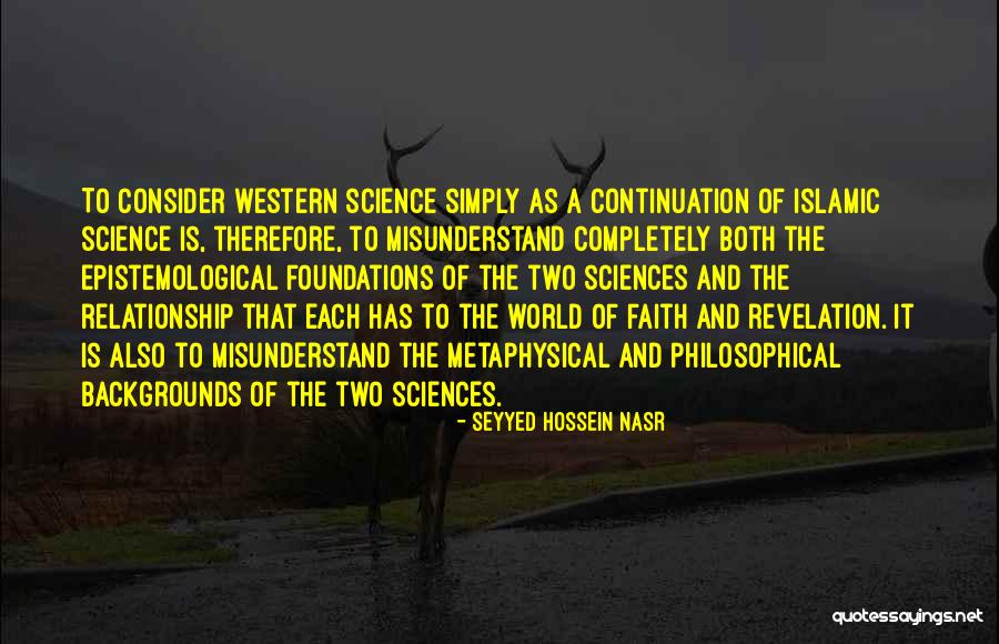 Epistemological Quotes By Seyyed Hossein Nasr Epistemological Quotes By Seyyed Hossein Nasr