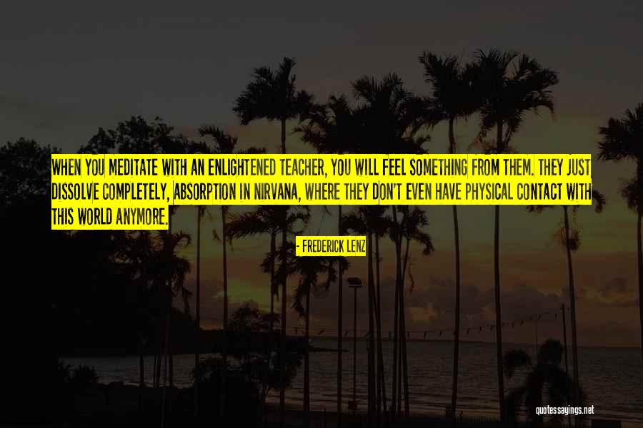 Epistemologically Speaking Quotes By Frederick Lenz Epistemologically Speaking Quotes By Frederick Lenz