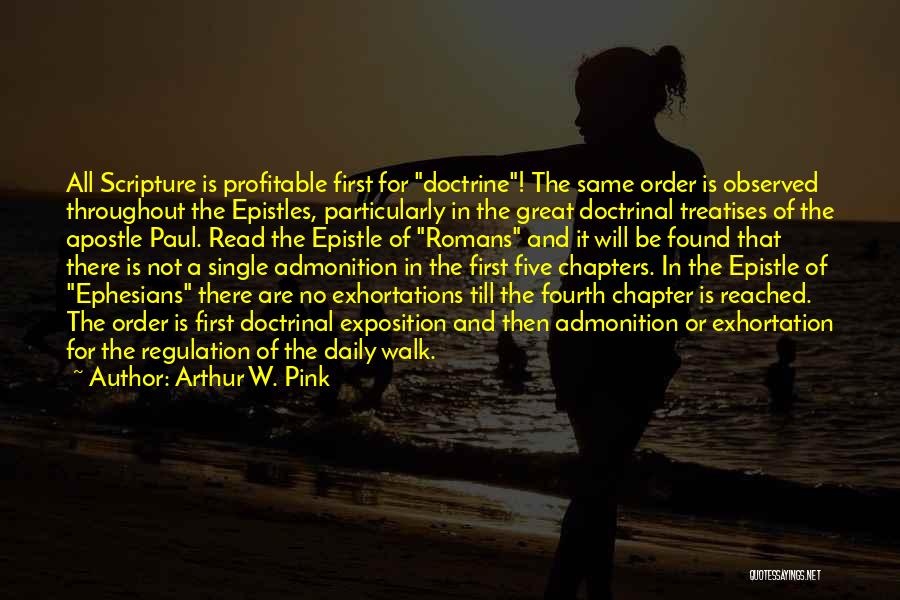 Epistle Quotes By Arthur W. Pink