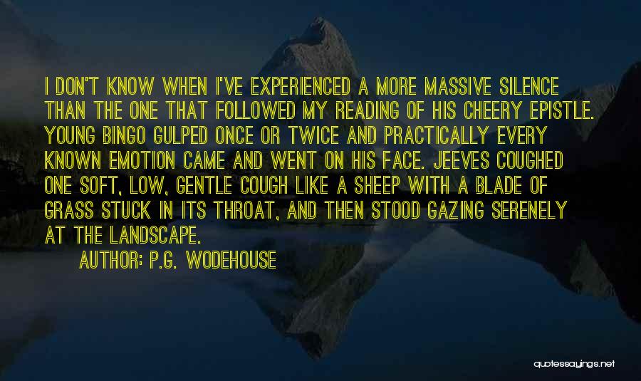 Epistle Quotes By P.G. Wodehouse