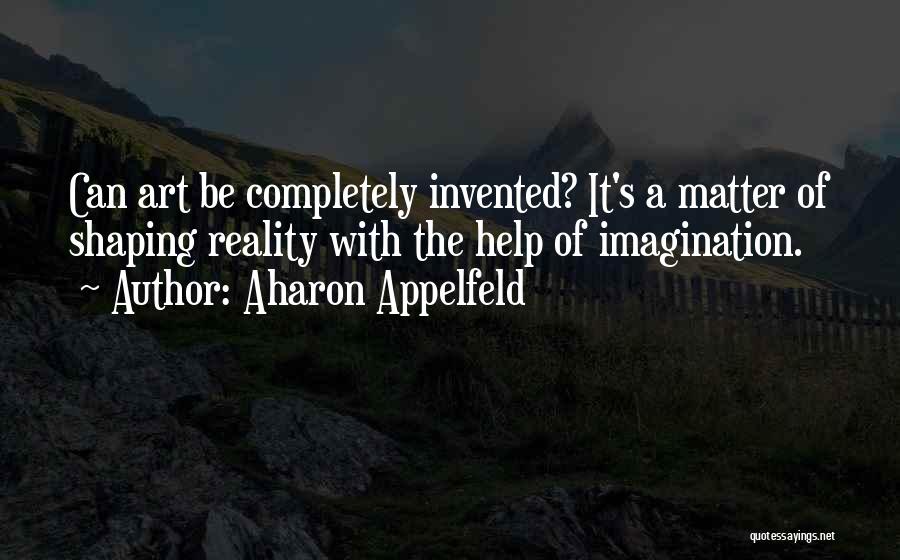 Epitaph Road Quotes By Aharon Appelfeld