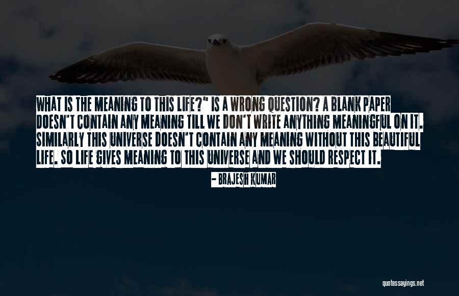 Epitaph Road Quotes By Brajesh Kumar Epitaph Road Quotes By Brajesh Kumar
