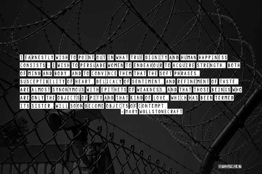 Epithets Quotes By Mary Wollstonecraft Epithets Quotes By Mary Wollstonecraft