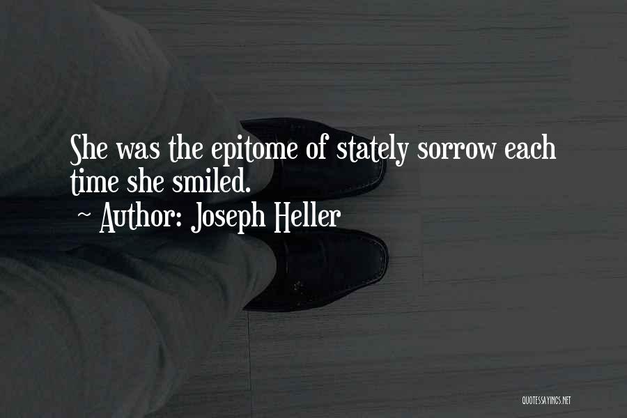Epitome Quotes By Joseph Heller
