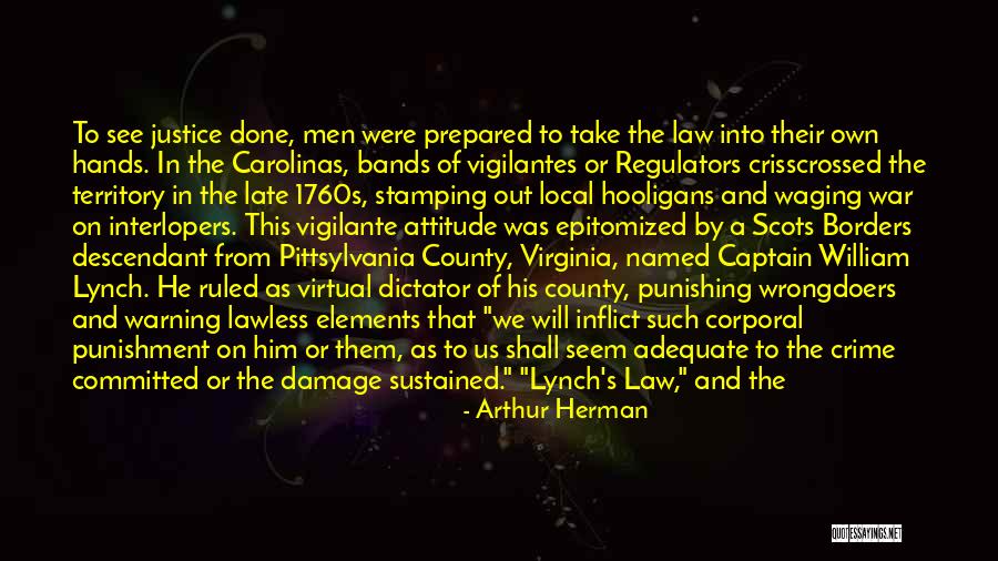 Epitomized Quotes By Arthur Herman Epitomized Quotes By Arthur Herman