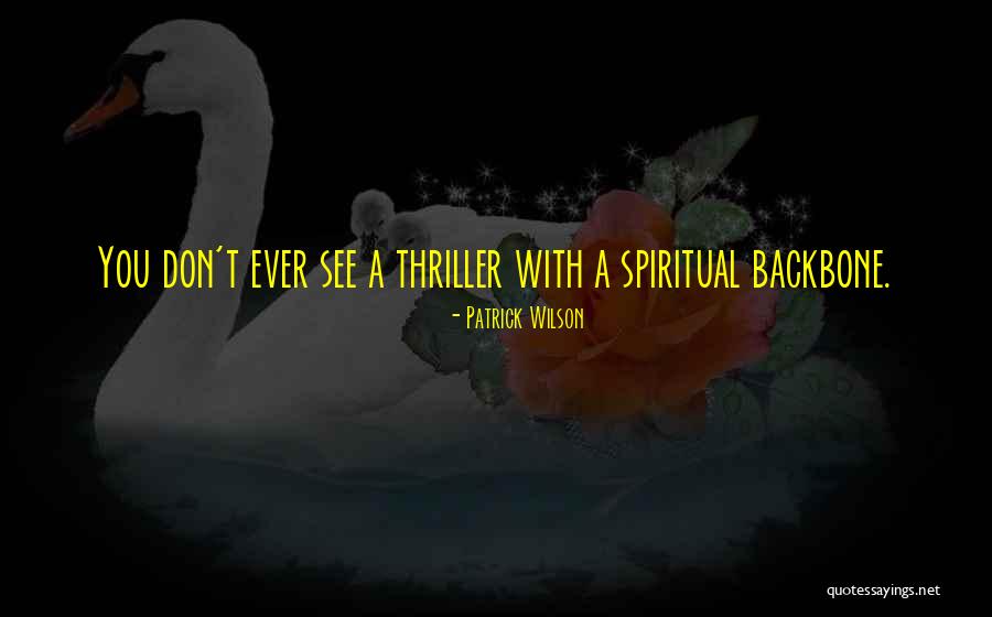 Epitomizing Synonyms Quotes By Patrick Wilson Epitomizing Synonyms Quotes By Patrick Wilson