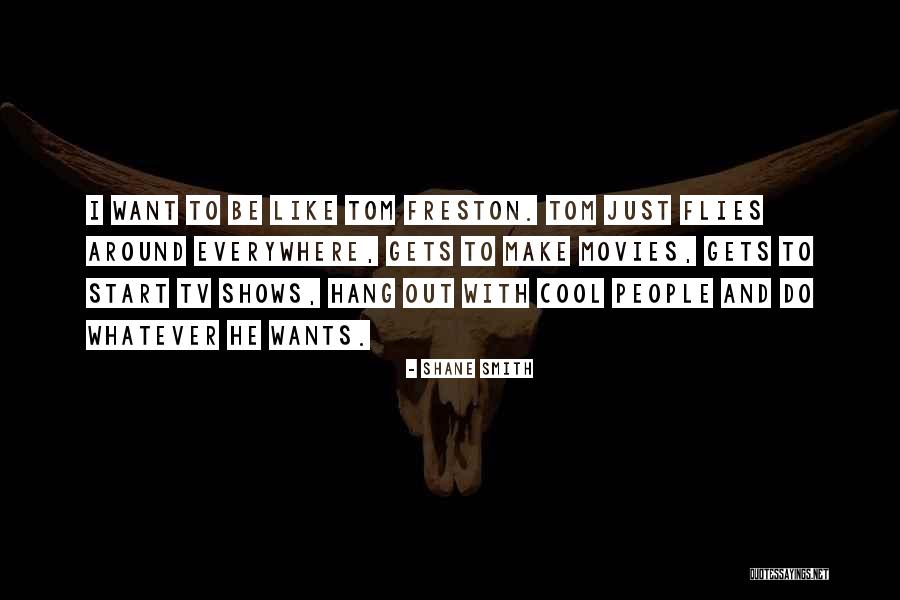 Epix Channel Quotes By Shane Smith Epix Channel Quotes By Shane Smith