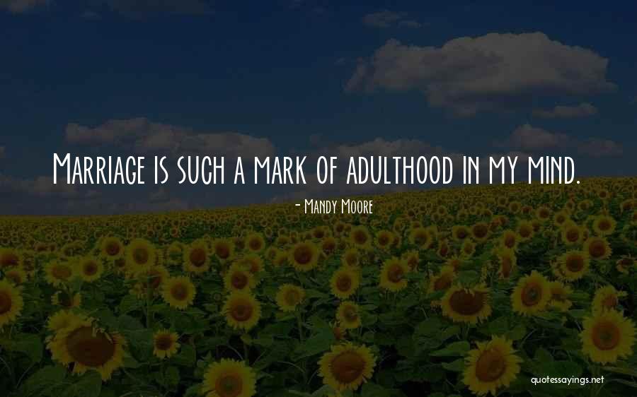 Epoca Precolombina Quotes By Mandy Moore Epoca Precolombina Quotes By Mandy Moore