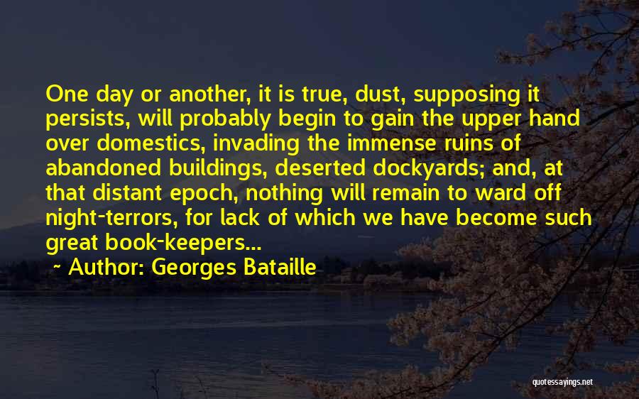 Epoch Quotes By Georges Bataille