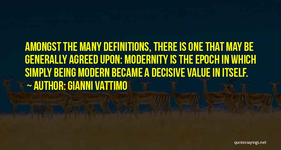 Epoch Quotes By Gianni Vattimo