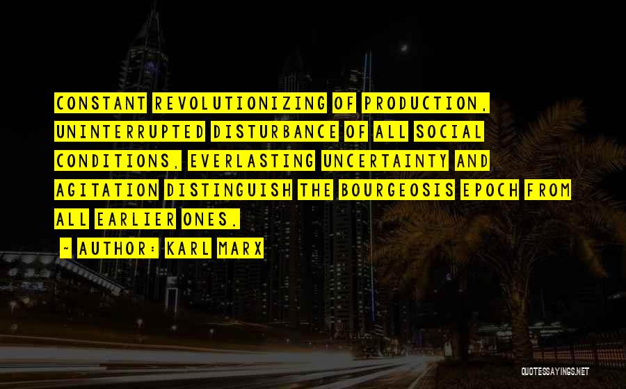 Epoch Quotes By Karl Marx