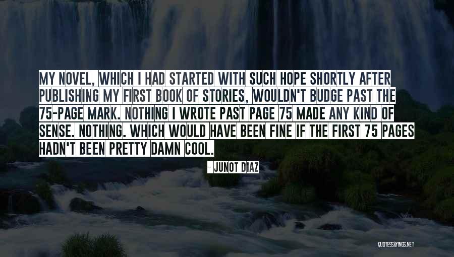 Epoche News Quotes By Junot Diaz Epoche News Quotes By Junot Diaz
