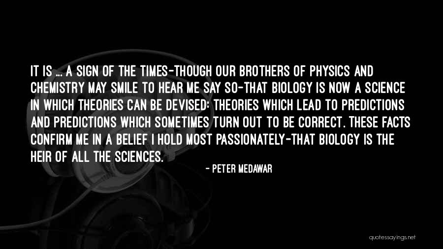 Epoche News Quotes By Peter Medawar Epoche News Quotes By Peter Medawar