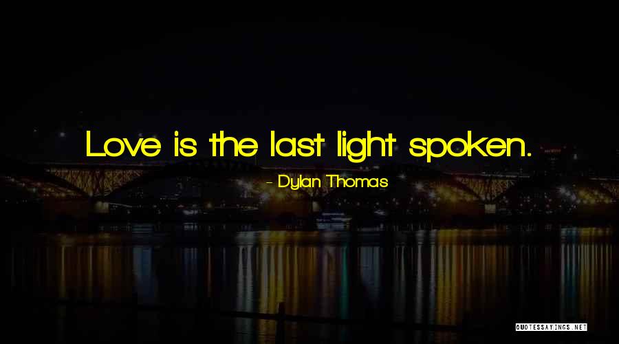 Epochs Of Earth Quotes By Dylan Thomas