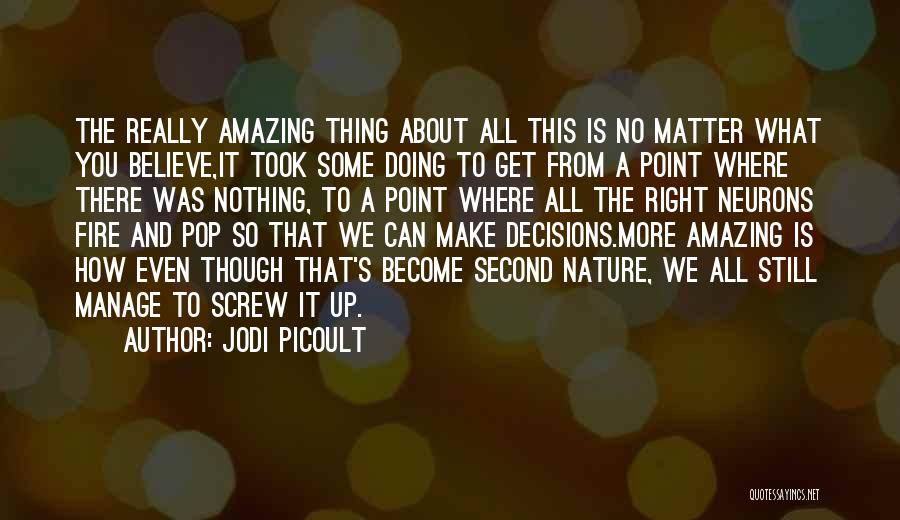 Epochs Of Earth Quotes By Jodi Picoult