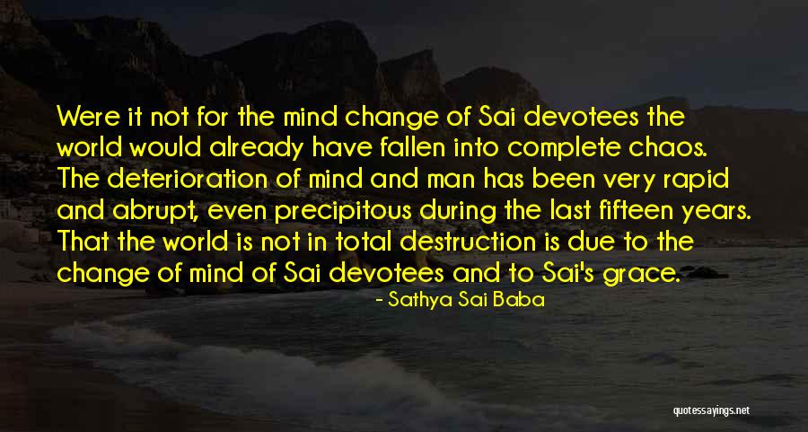 Epocile Istoriei Quotes By Sathya Sai Baba Epocile Istoriei Quotes By Sathya Sai Baba
