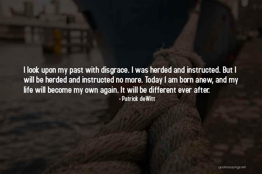 Eponymously Yours Quotes By Patrick DeWitt Eponymously Yours Quotes By Patrick DeWitt
