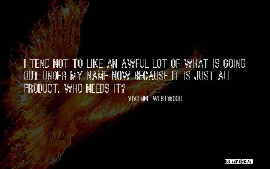 Epouse Quelque Quotes By Vivienne Westwood Epouse Quelque Quotes By Vivienne Westwood