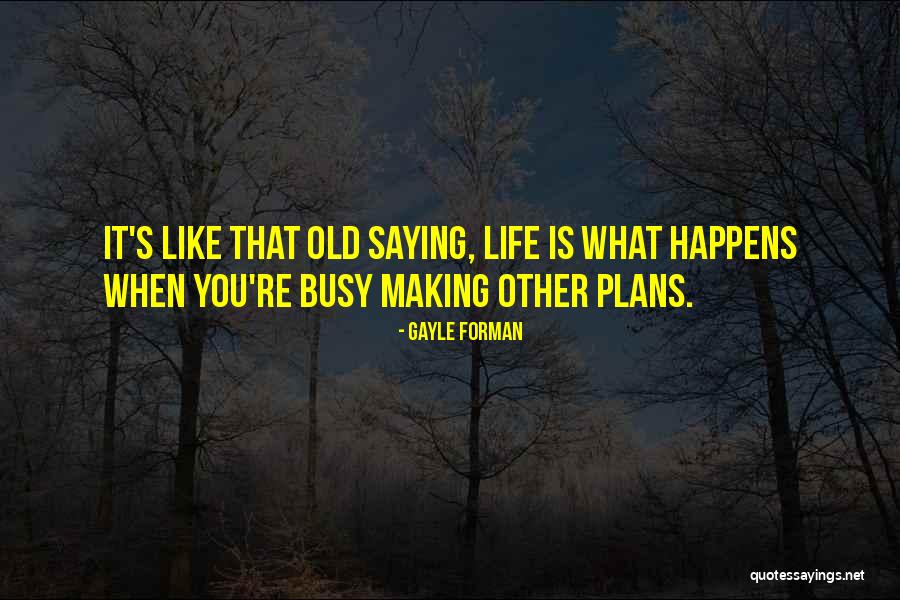 Eppenstein Eppenstein Quotes By Gayle Forman Eppenstein Eppenstein Quotes By Gayle Forman