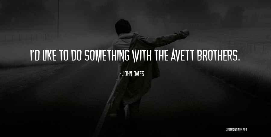 Eppstein Group Quotes By John Oates