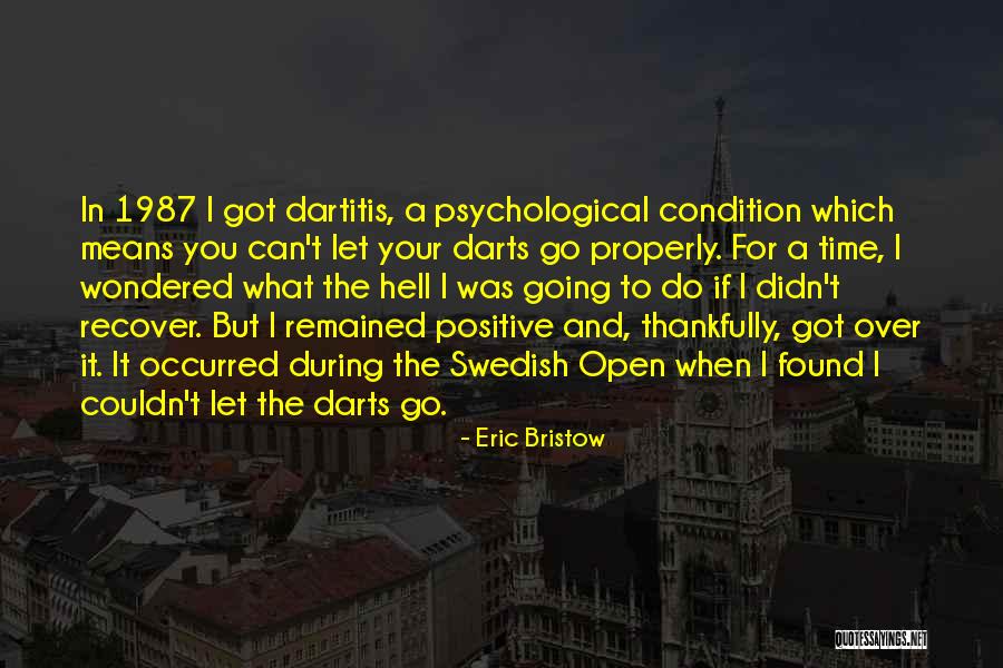 Eppsteiner Robert Quotes By Eric Bristow Eppsteiner Robert Quotes By Eric Bristow