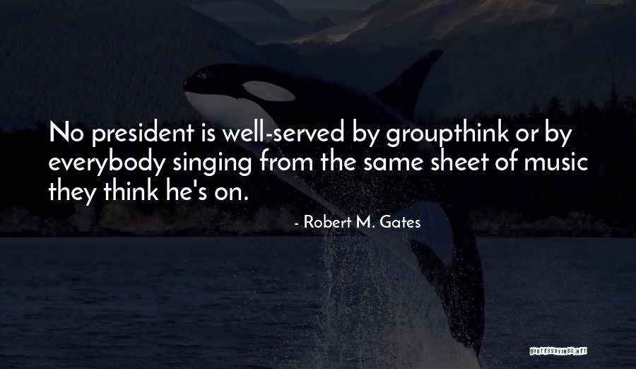 Epsilon Quotes By Robert M. Gates Epsilon Quotes By Robert M. Gates