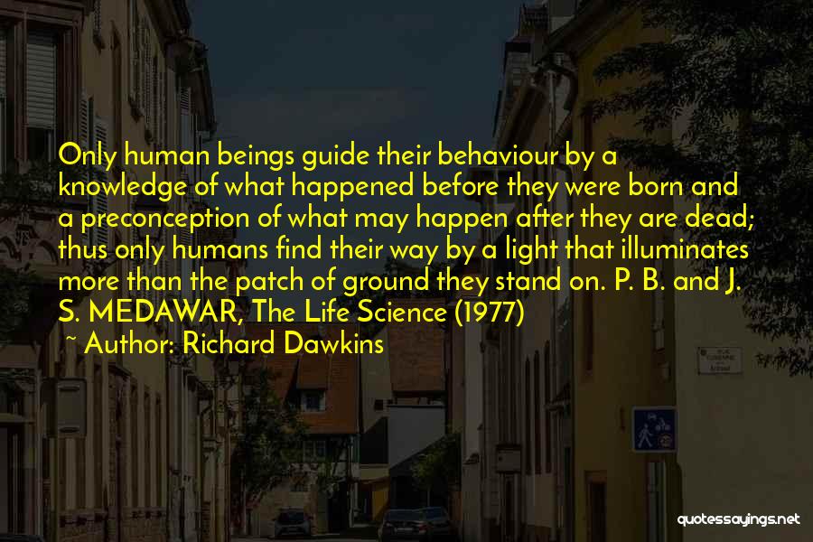 Epssa Quotes By Richard Dawkins