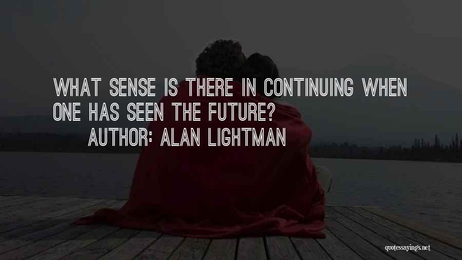 Epub Books Quotes By Alan Lightman