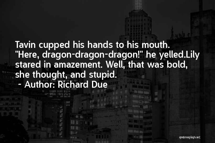 Epub Quotes By Richard Due