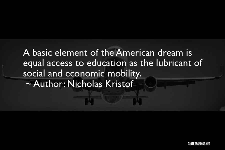 Equal Access To Education Quotes By Nicholas Kristof