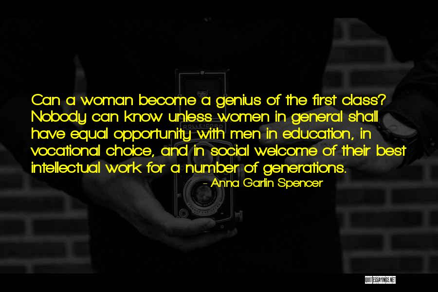 Equal Education For All Quotes By Anna Garlin Spencer