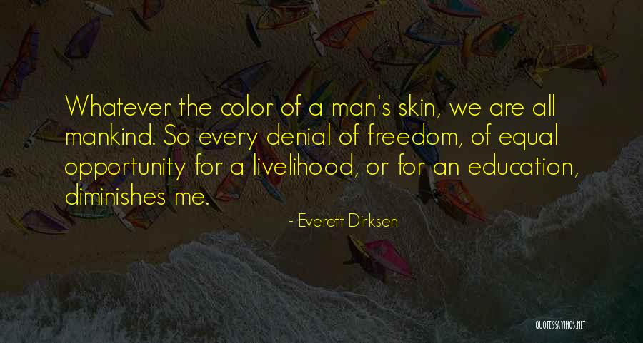 Equal Education For All Quotes By Everett Dirksen