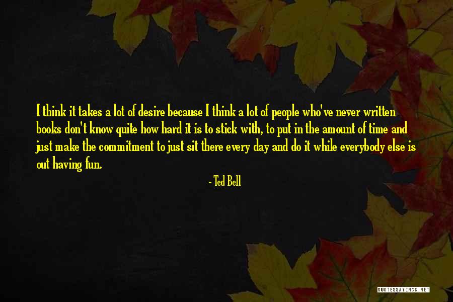 Equal Effort In Relationships Quotes By Ted Bell Equal Effort In Relationships Quotes By Ted Bell