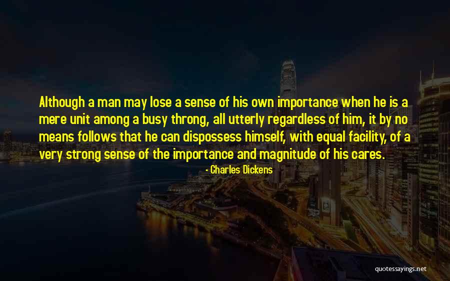 Equal Importance Quotes By Charles Dickens Equal Importance Quotes By Charles Dickens
