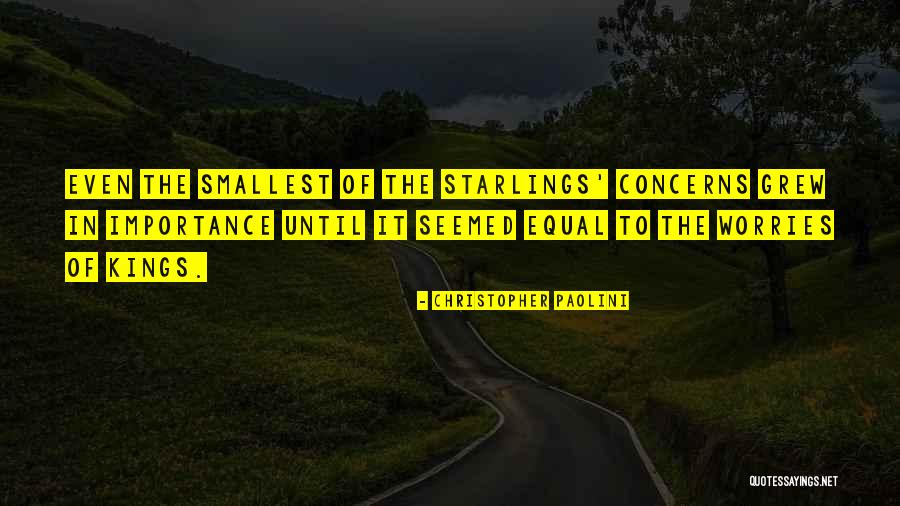 Equal Importance Quotes By Christopher Paolini Equal Importance Quotes By Christopher Paolini