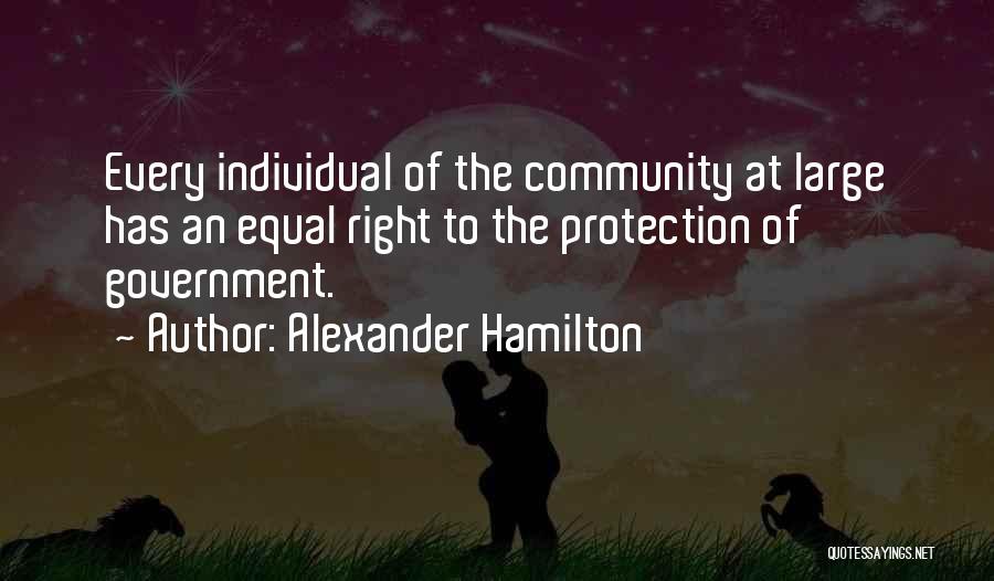 Equal Protection Quotes By Alexander Hamilton