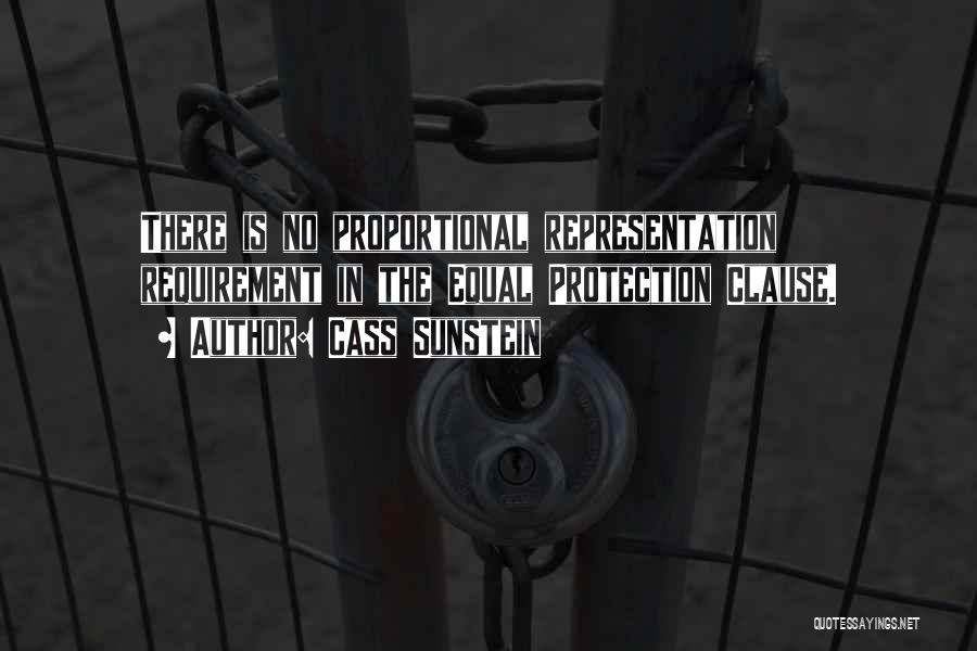 Equal Protection Quotes By Cass Sunstein