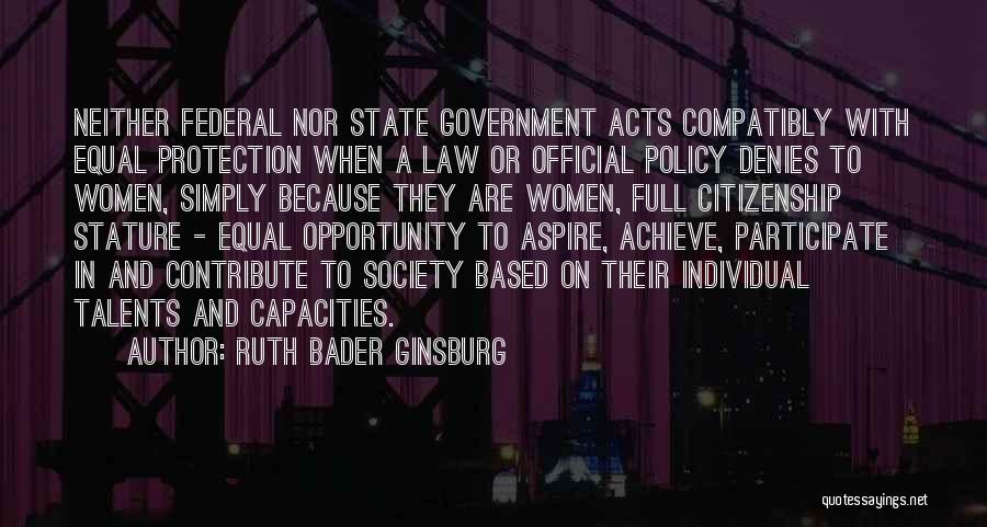 Equal Protection Quotes By Ruth Bader Ginsburg