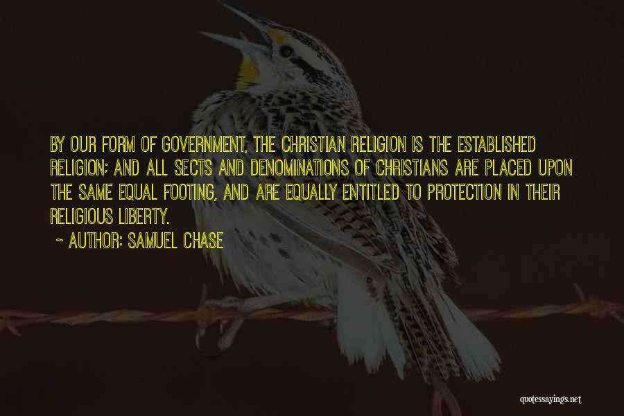 Equal Protection Quotes By Samuel Chase