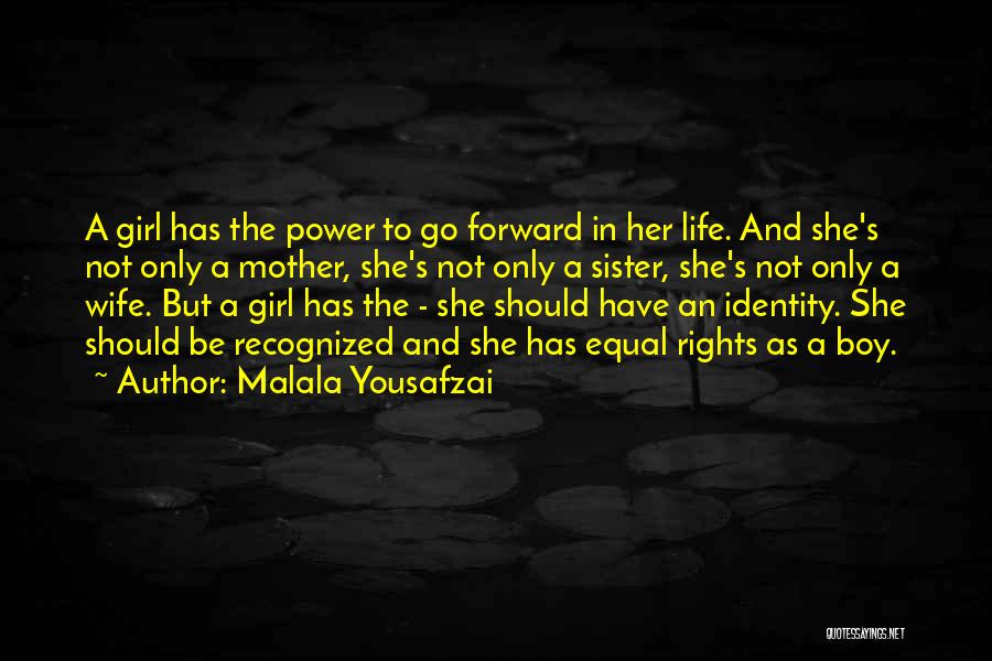 Equal Quotes By Malala Yousafzai