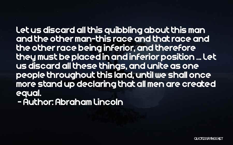 Equal Race Quotes By Abraham Lincoln