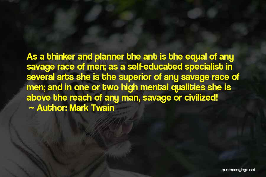 Equal Race Quotes By Mark Twain