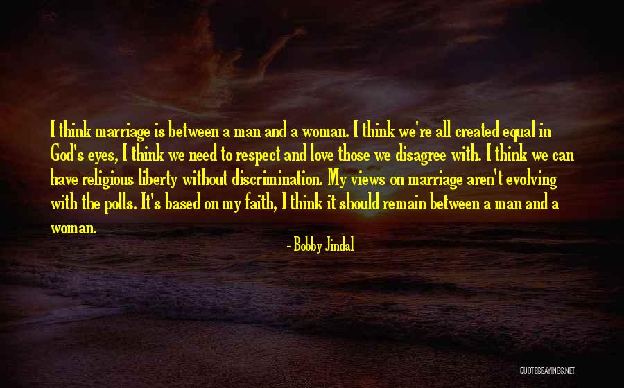 Equal Respect Quotes By Bobby Jindal