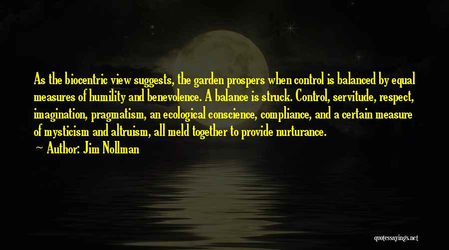 Equal Respect Quotes By Jim Nollman