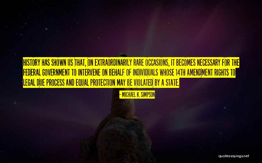 Equal Rights Amendment Quotes By Michael K. Simpson